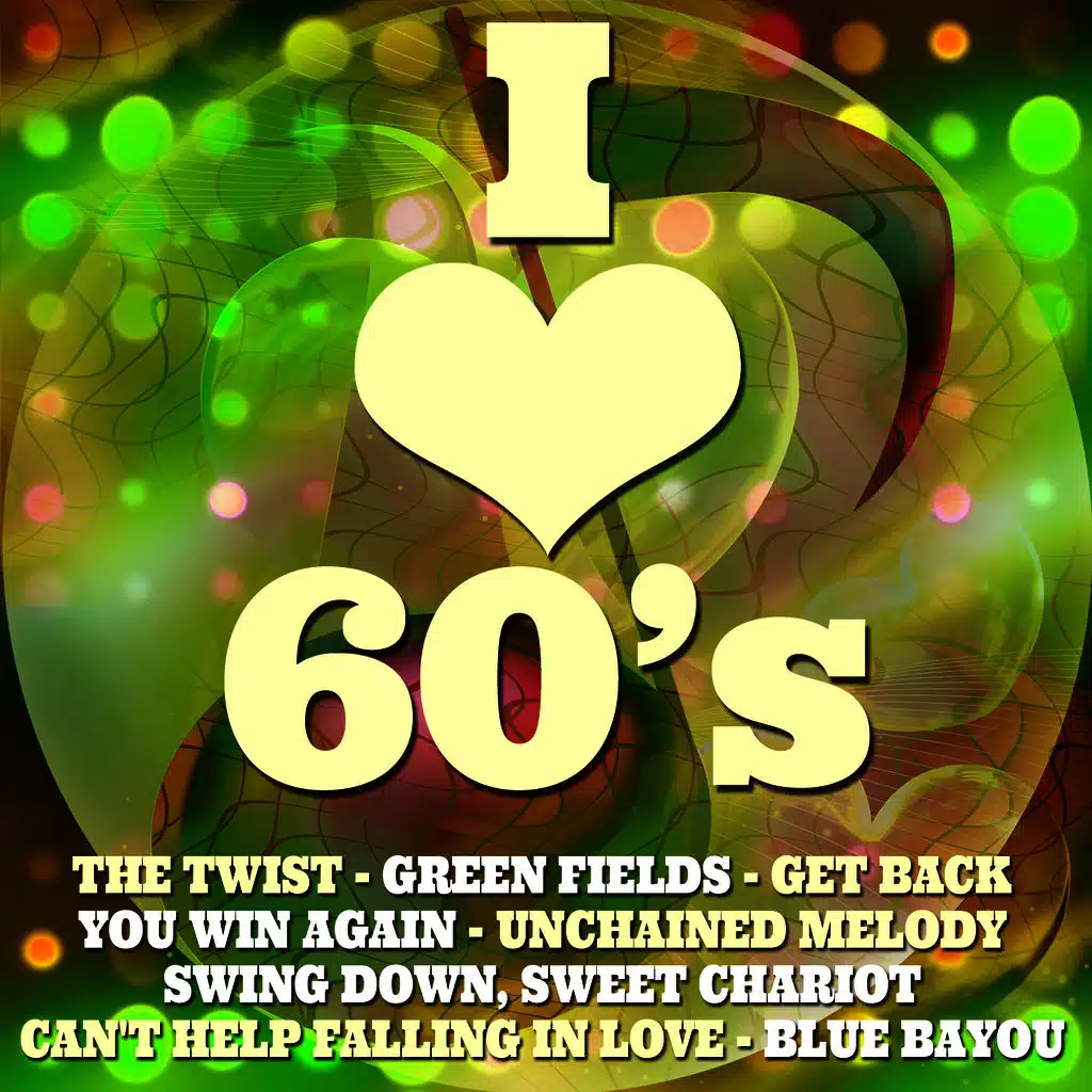 I Love 60's