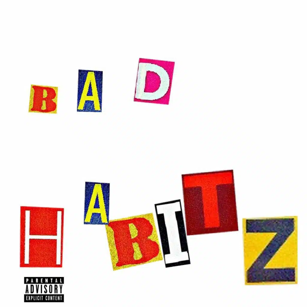 Bad Habitz