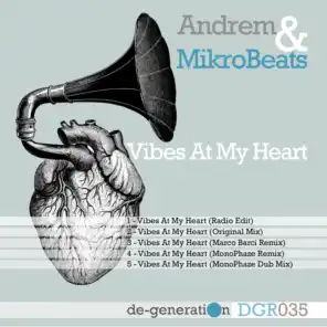 Vibes At My Heart (Marco Barci Remix)