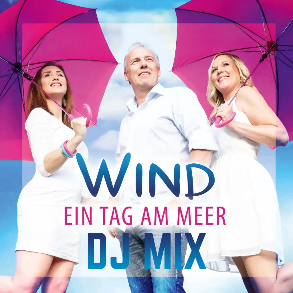 Ein Tag am Meer (DJ Mix)