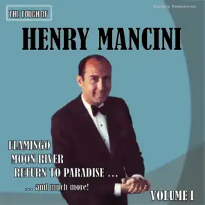 The Touch of Henry Mancini, Vol. 1 (Digitally Remastered)