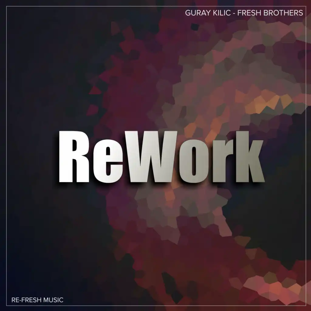 ReWork