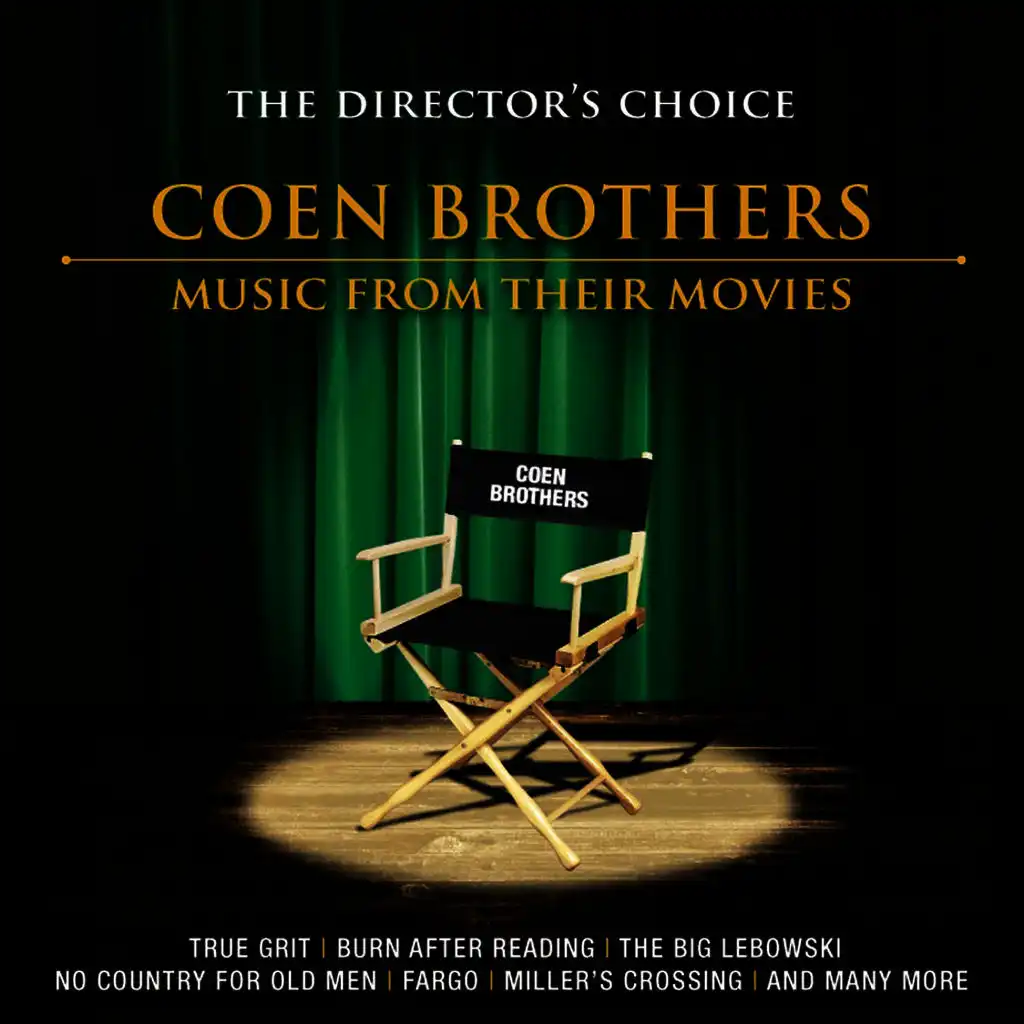 The Director's Choice: The Coen Brothers