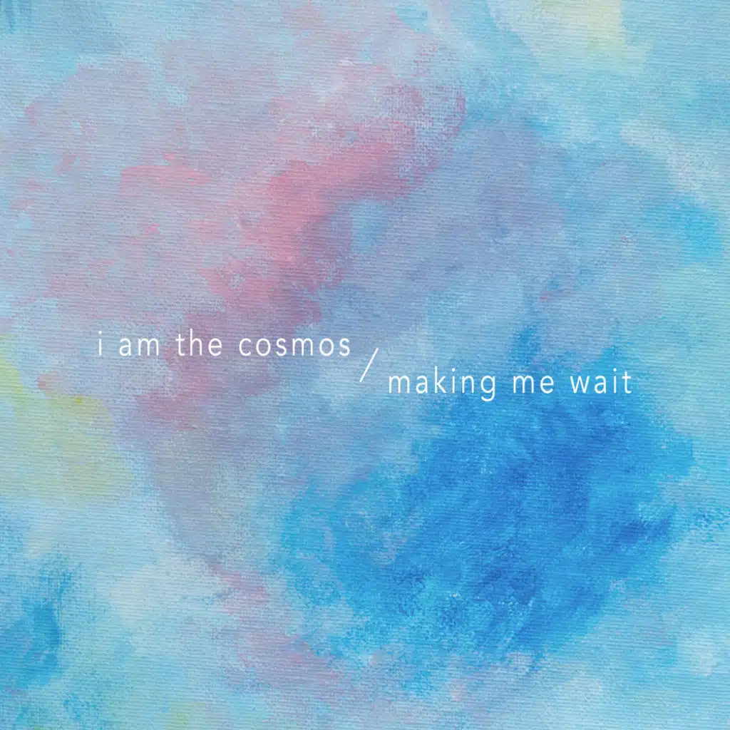 I Am The Cosmos
