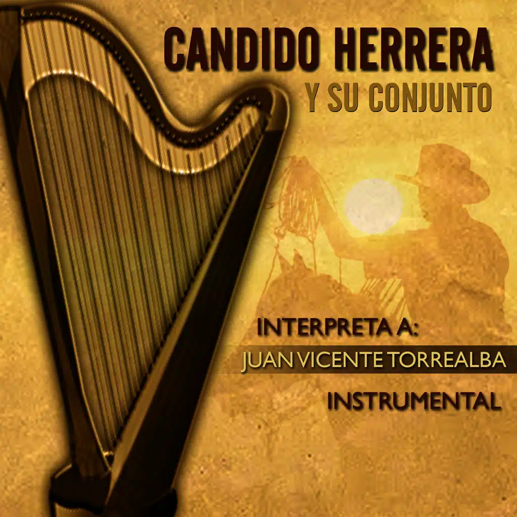 Interpreta A: Juan Vicente Torrealba - Instrumental