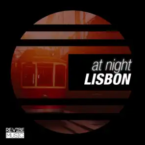 At Night - Lisbon