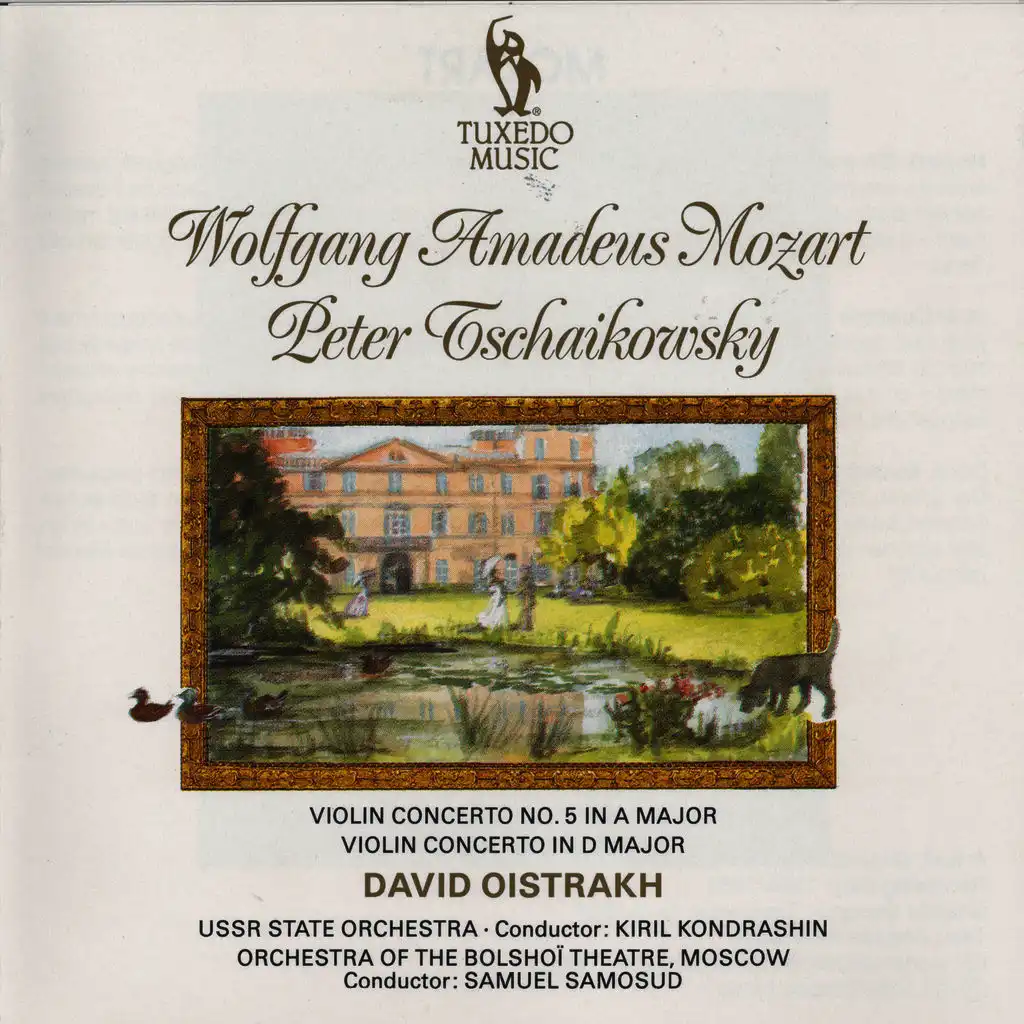 Mozart: Violin Concerto No. 5 in A Major, K. 219 & Tchaikovsky:  Violin Concerto in D Major, Op. 35