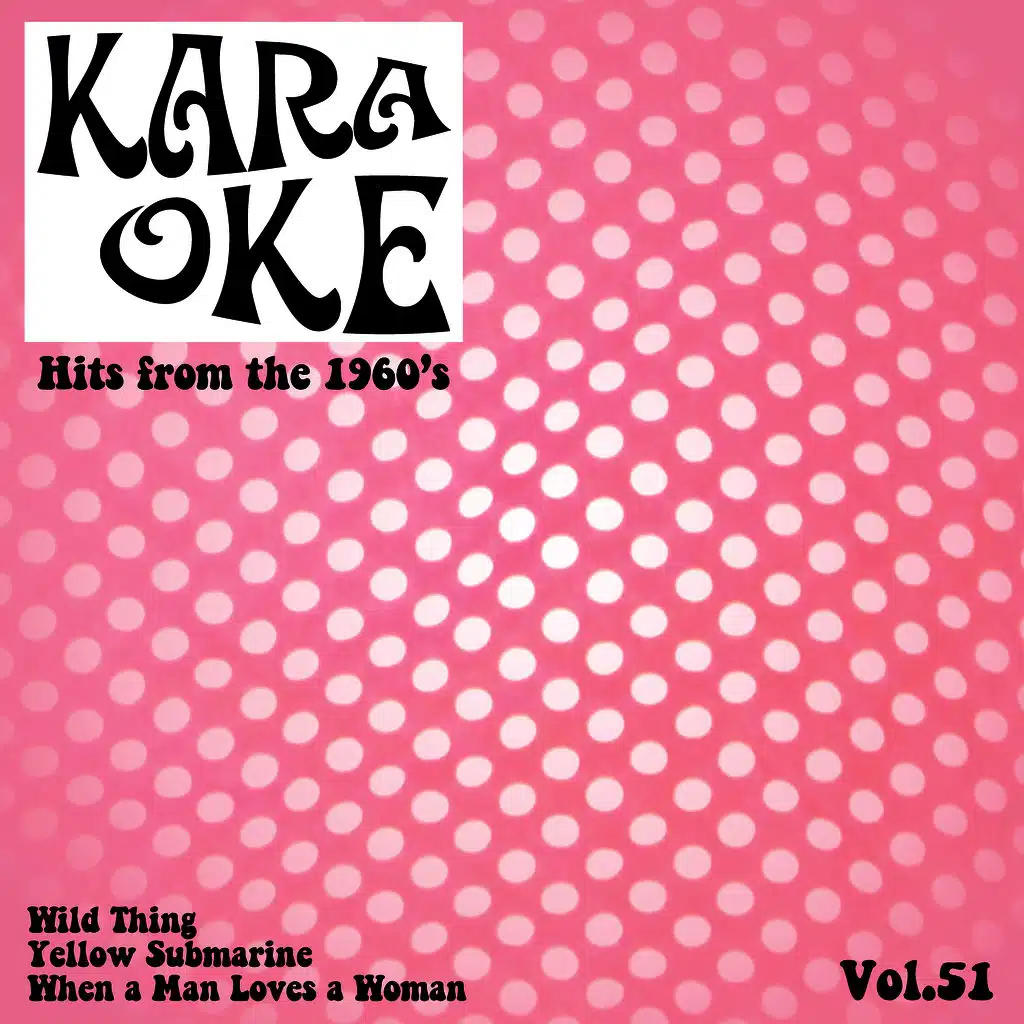 Wild Thing (In the Style of Troggs) [Karaoke Version]