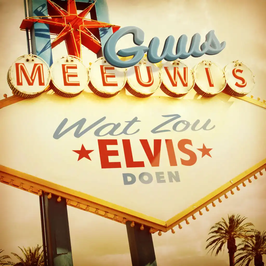 Wat Zou Elvis Doen