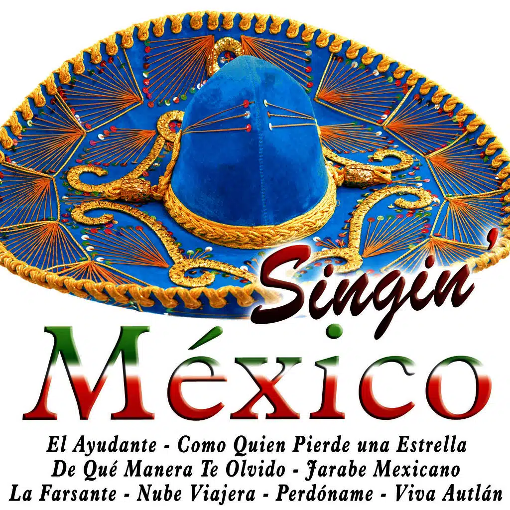 Singin' Mexico