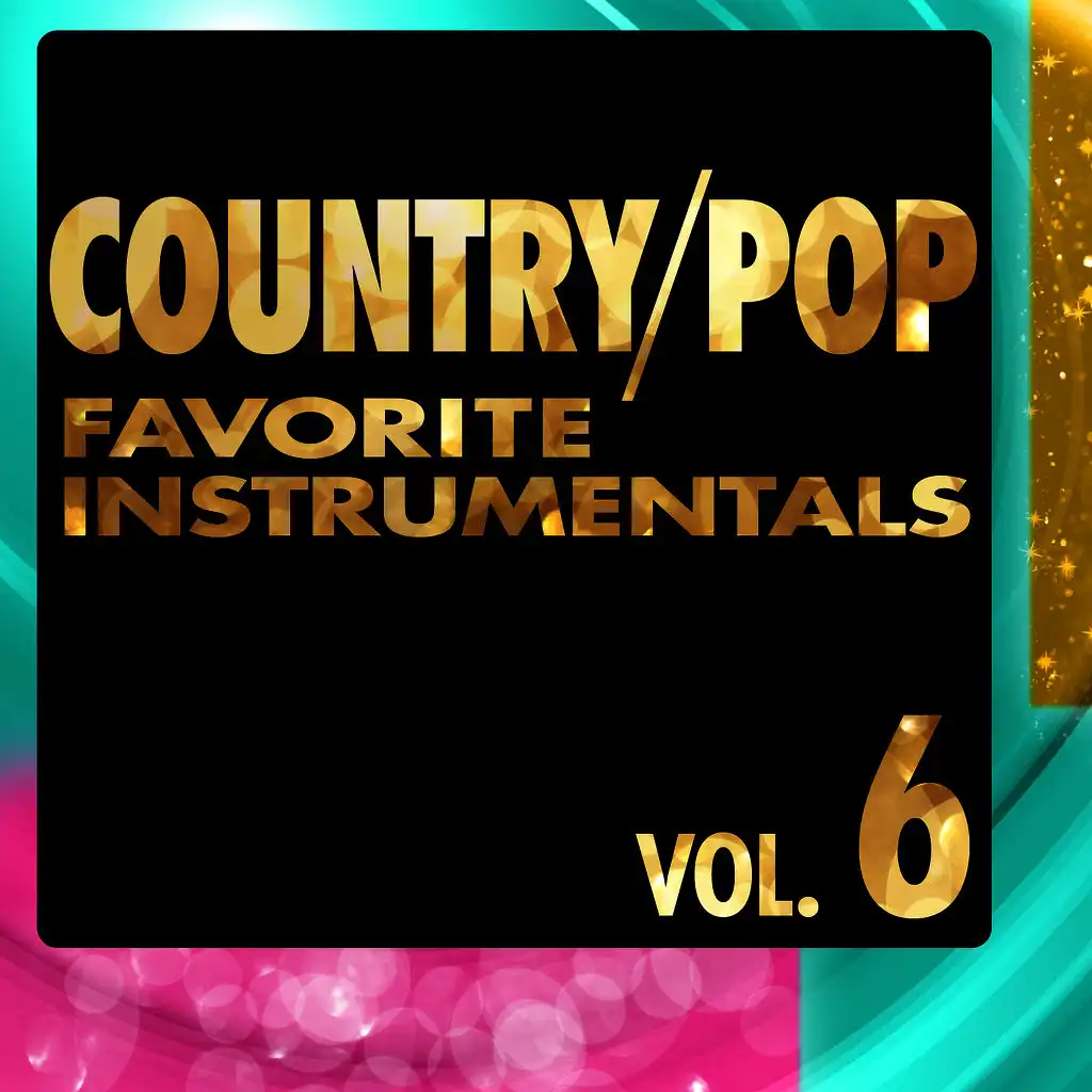 Country/Pop Favorite Instrumentals, Vol. 6