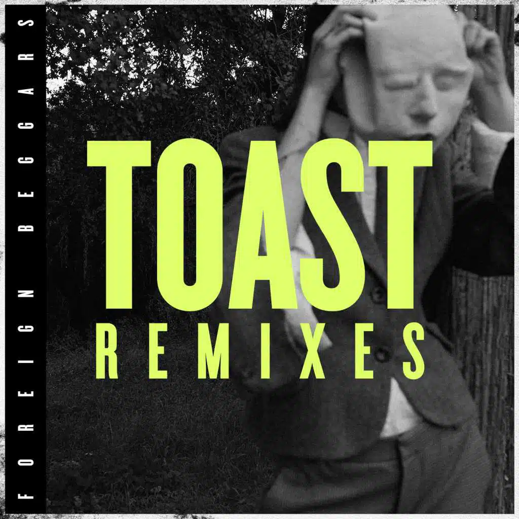 Toast Remixes