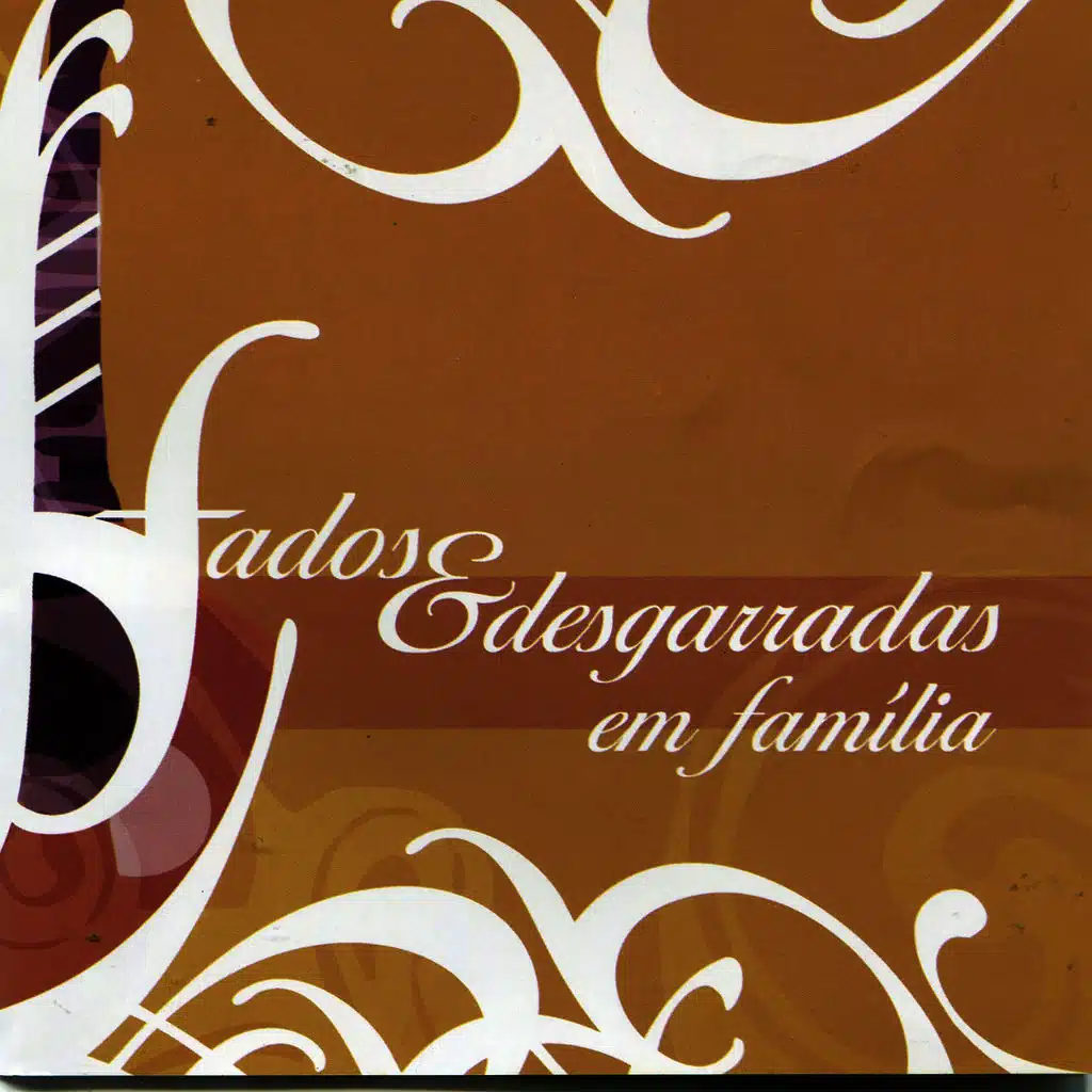 Fados e Desgarradas Em Familia