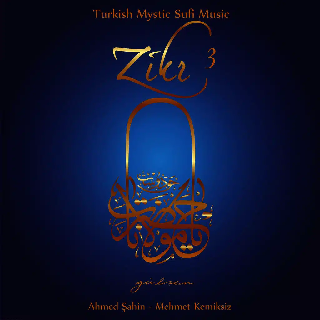Zikr 3 (Kuddûsî Gülistânı 1 / Gülşen)