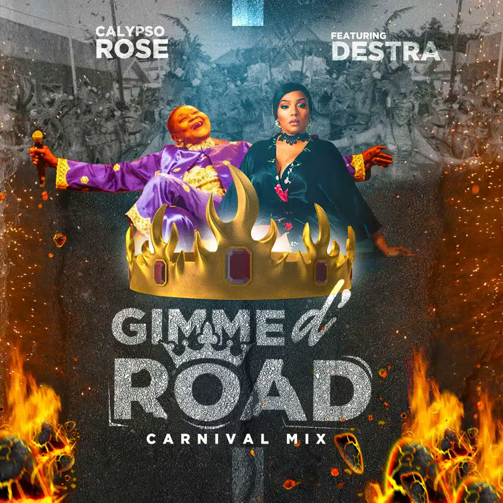 Gimme D' Road (Carnival Mix) [feat. Destra]