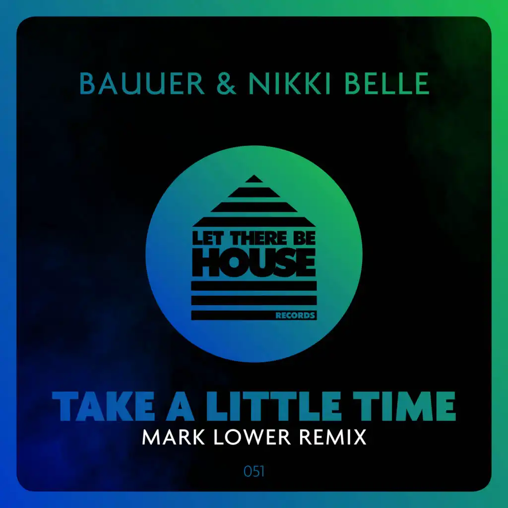 Take A Little Time (Mark Lower Club Mix)