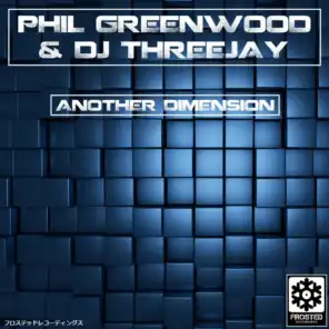 Phil Greenwood & DJ Threejay