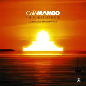 Café Mambo: The Sunset Sessions