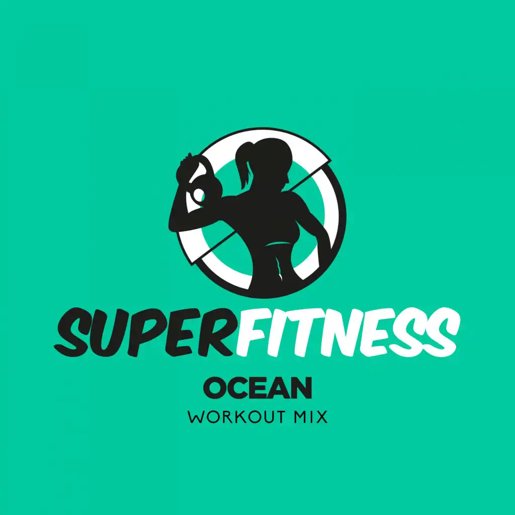 Ocean (Workout Mix 135 bpm)