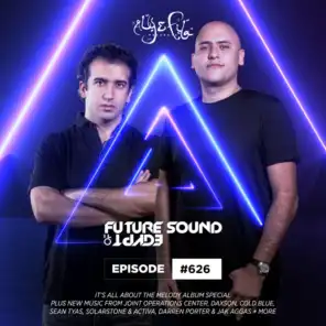Future Sound Of Egypt (FSOE 626) - Intro