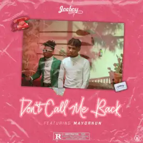 Don't Call Me Back (feat. Mayorkun)