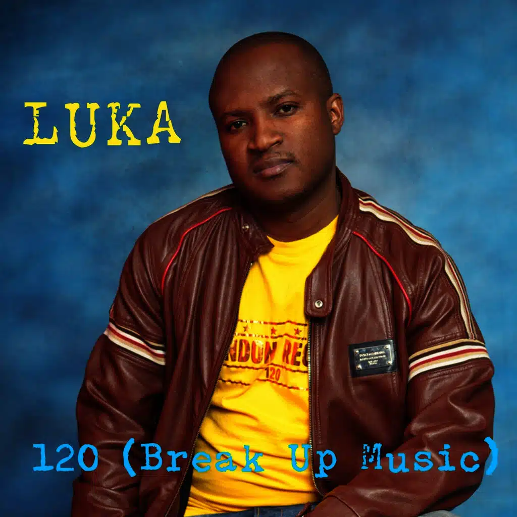 120 (Break up Music)