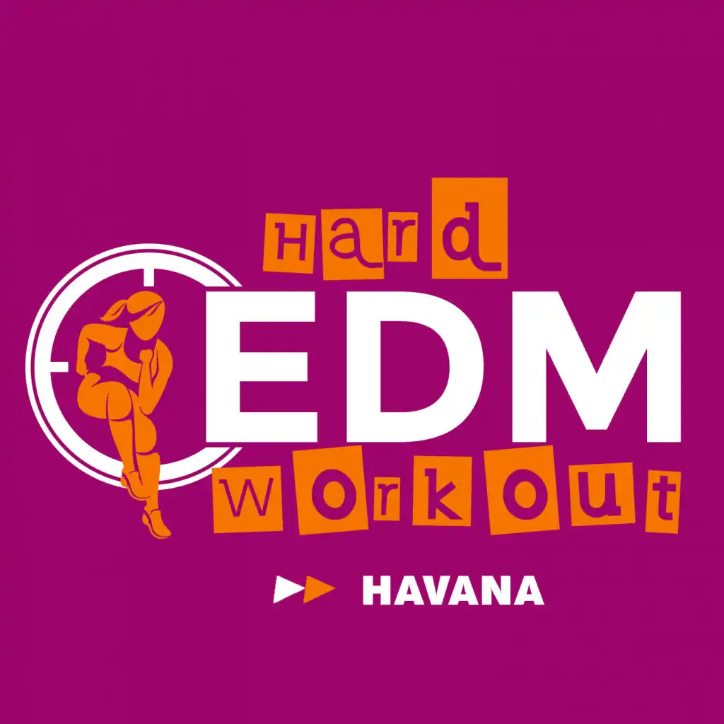 Havana (Workout Mix Edit 140 bpm)