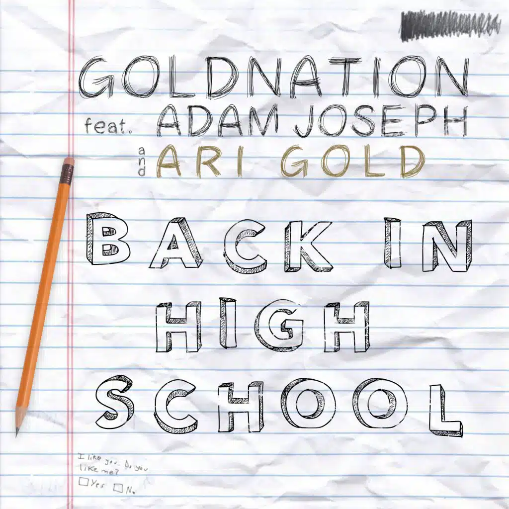 Back In High School (Album Mix) [feat. Adam Joseph & Ari Gold]