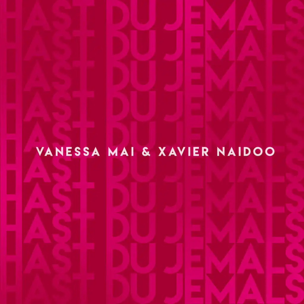 Vanessa Mai & Xavier Naidoo