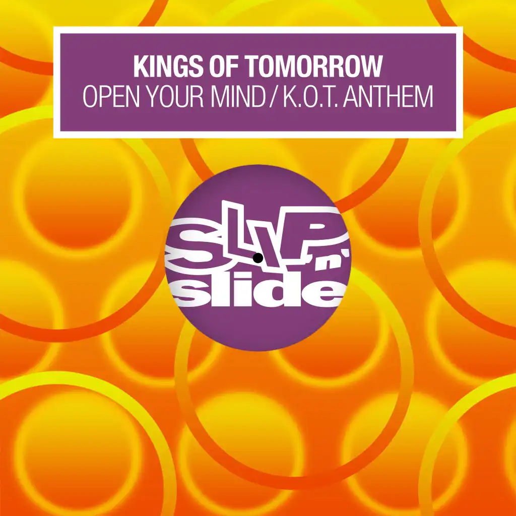 Open Your Mind (K.O.T. Mix)
