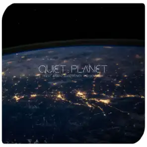 Quiet Planet