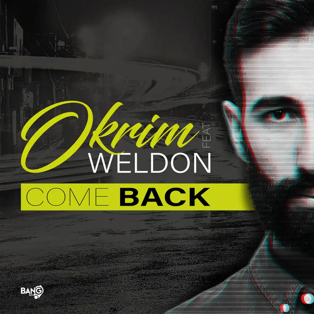 Come Back (feat. Weldon) (Progressive Mix)