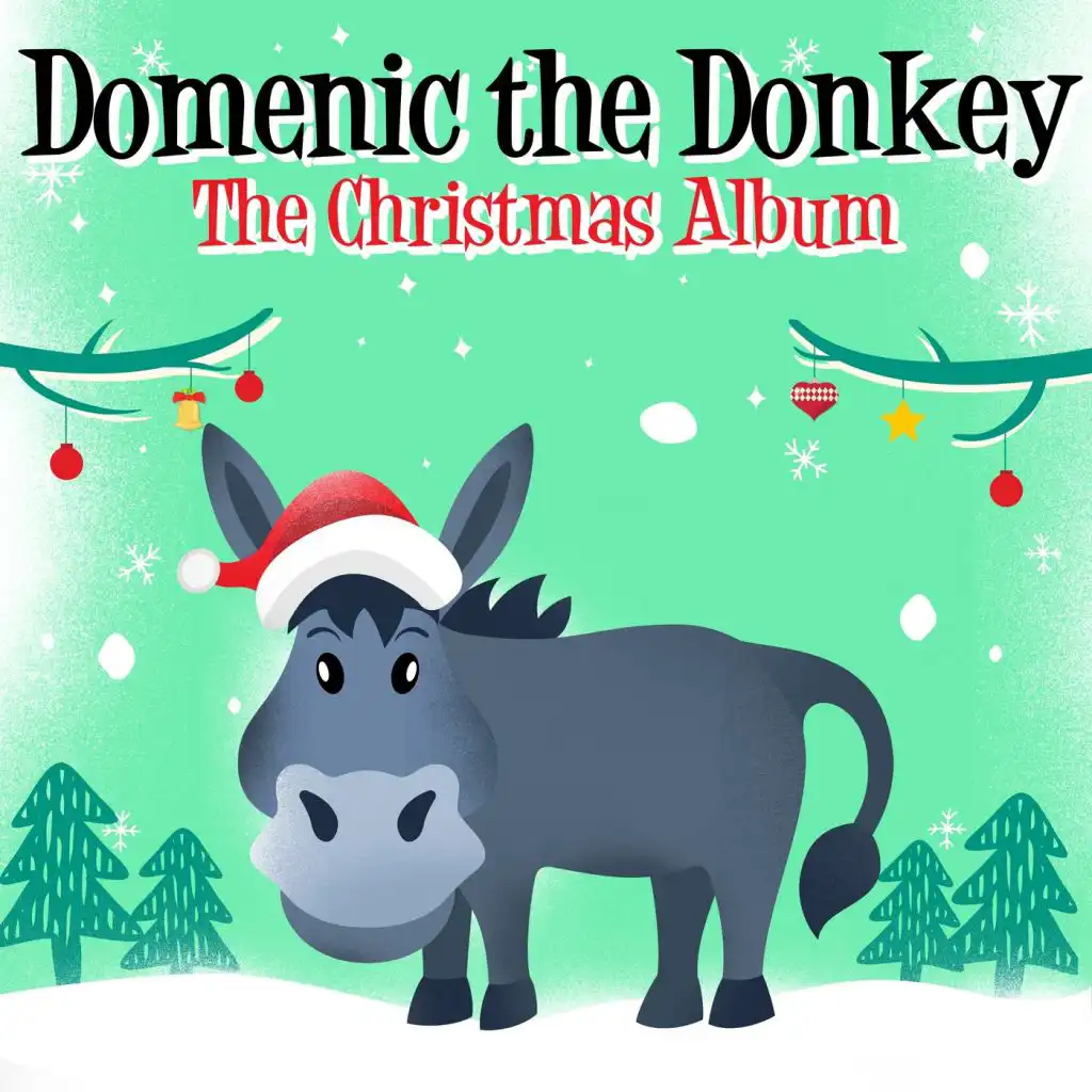 Domenic the Donkey: The Christmas Album