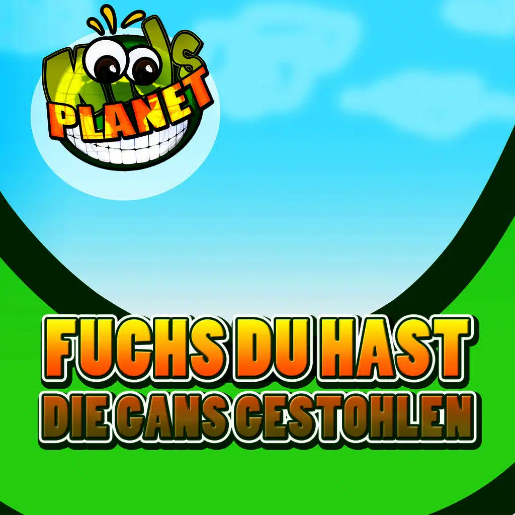 Fuchs du hast die Gans gestohlen (gib sie wieder her) (Karaoke Version)