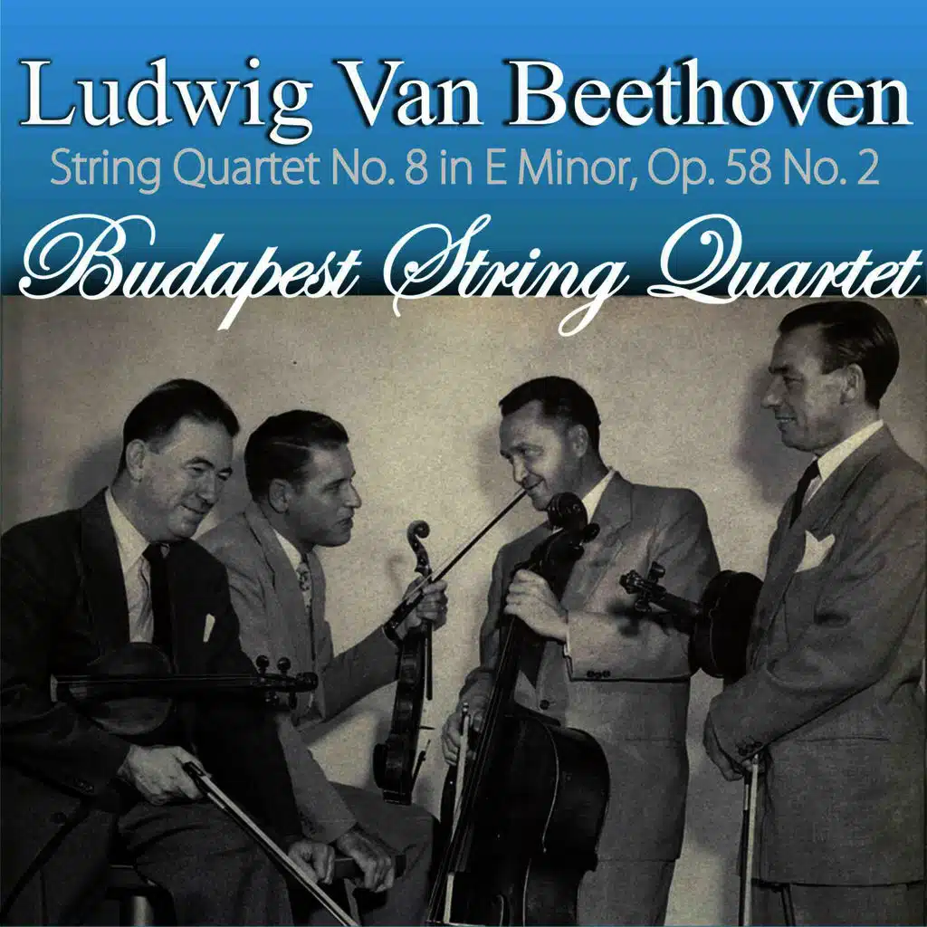Ludwig van Beethoven: String Quartet No. 8 in E Minor, Op. 58 No. 2