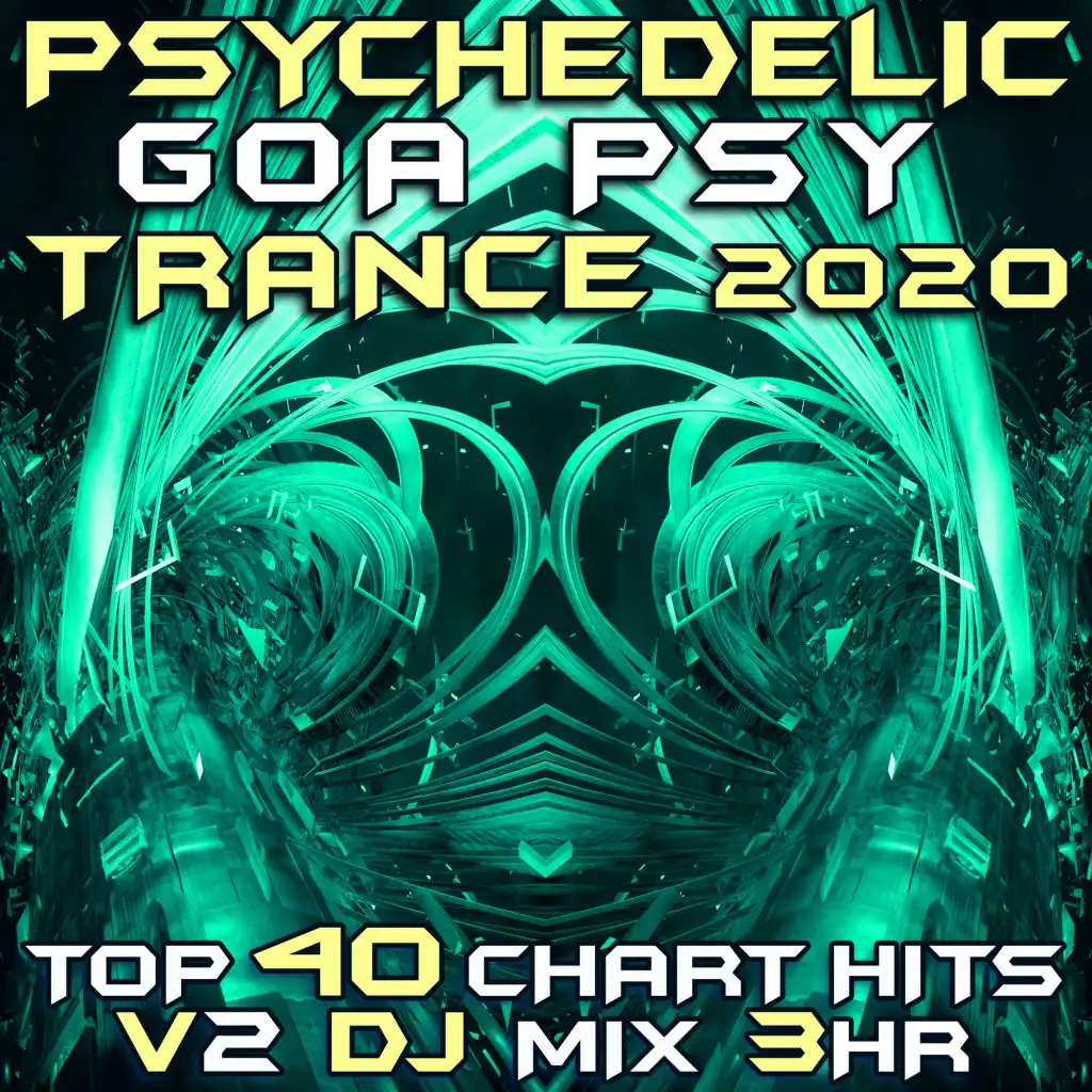 Time & Space (Psychedelic Goa Trance 2020 DJ Mixed) [feat. Cactus Arising]