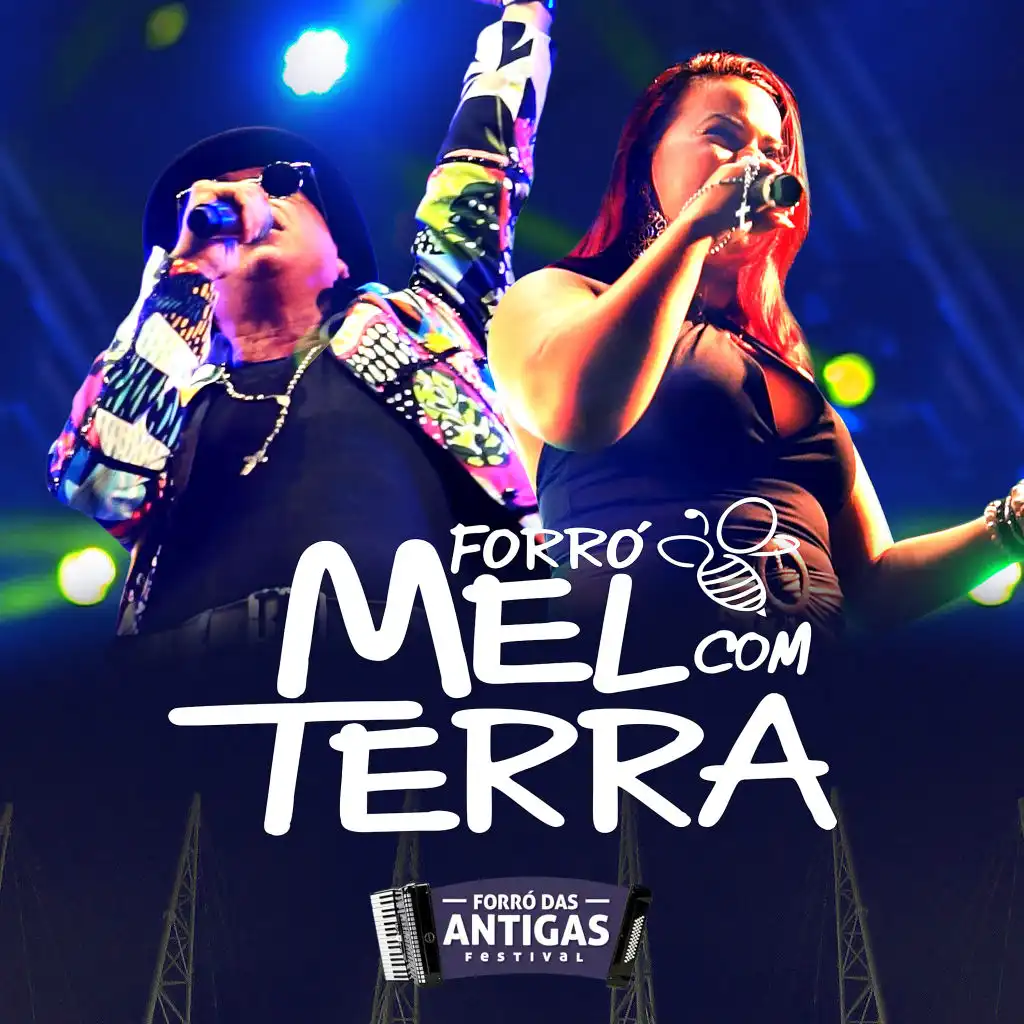 Forró Mel Com Terra (Forró das Antigas Festival)