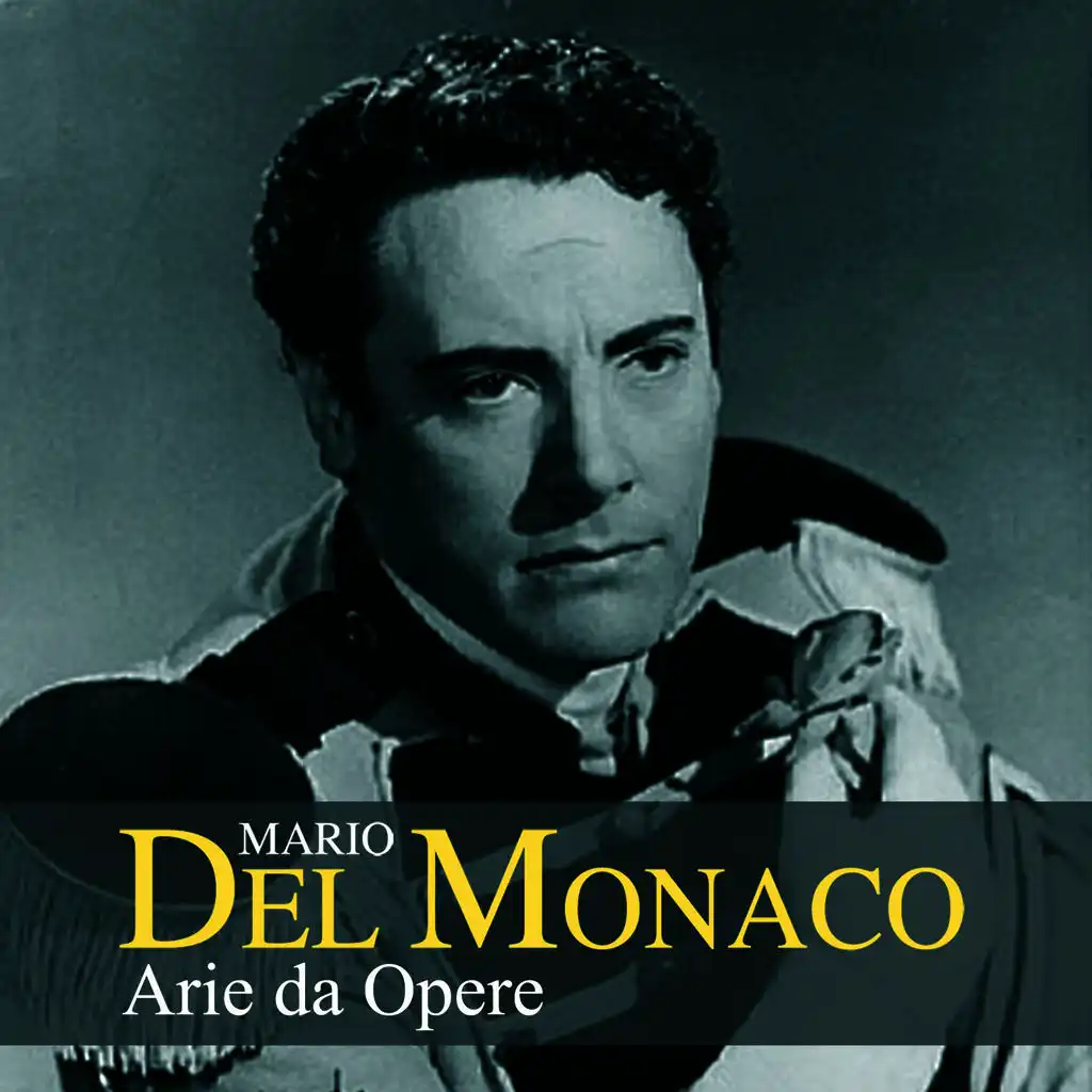 Mario Del Monaco: Arie da opere