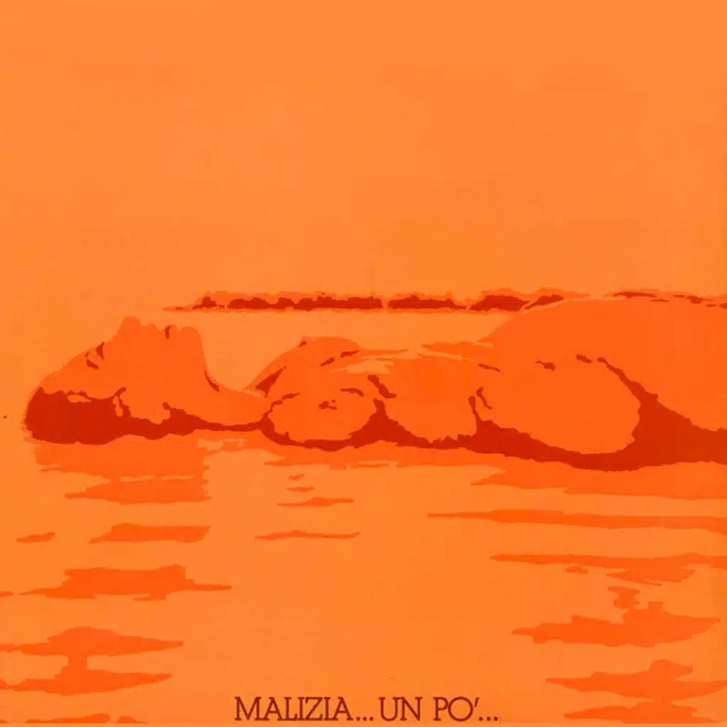 Malizia... un po'... (Remastered)