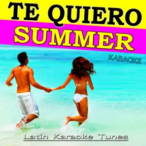 Te Quiero Summer Karaoke