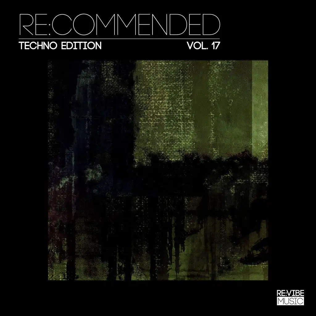 Re:Commended - Techno Edition, Vol. 17