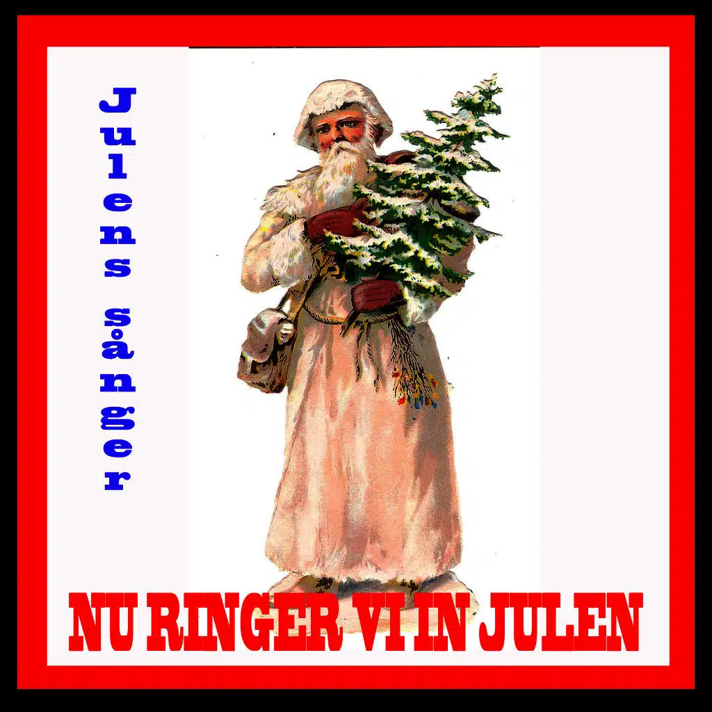 Nu ringer vi in julen