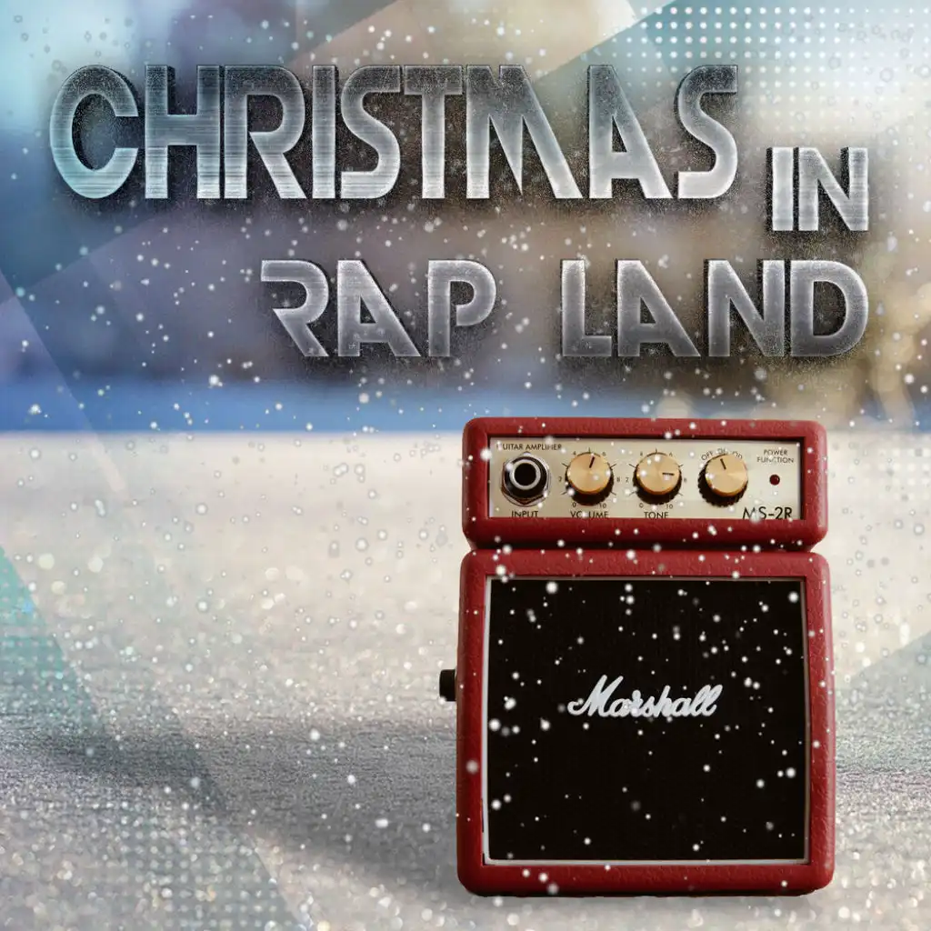 Christmas In Rap Land