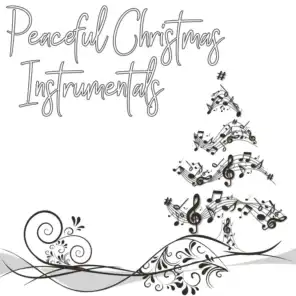 Peaceful Christmas Instrumentals