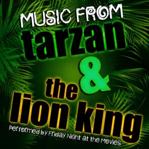 Music from Tarzan & The Lion King