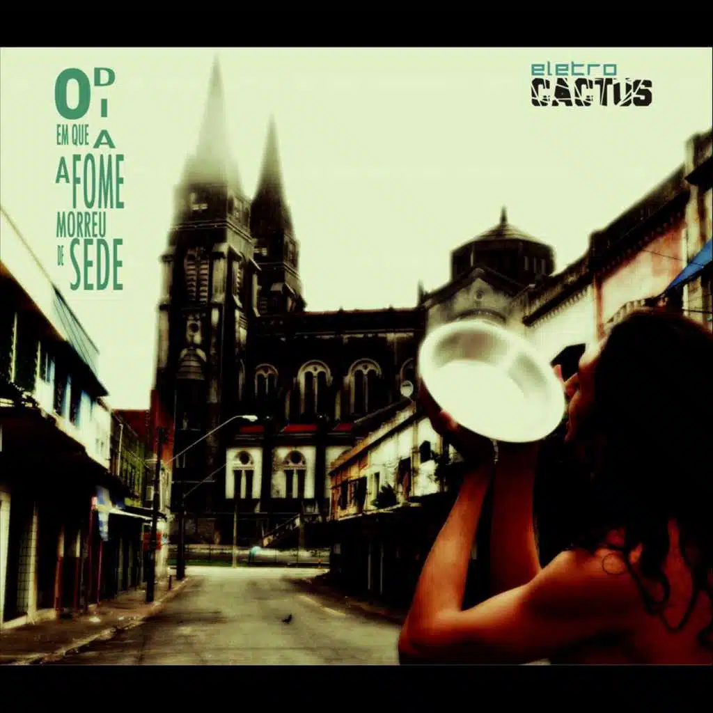 O Dia em que a Fome Morreu de Sede