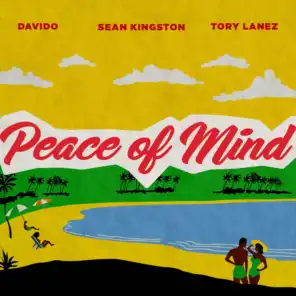 Peace of Mind (feat. Tory Lanez)
