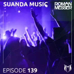 Suanda Music Episode 139 [Hosted by Michael Milov]