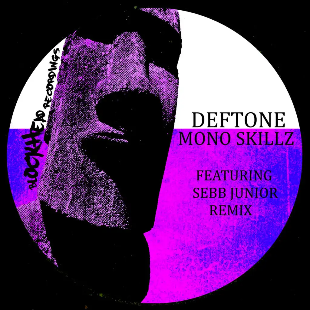 Mono Skillz (Sebb Junior Remix)
