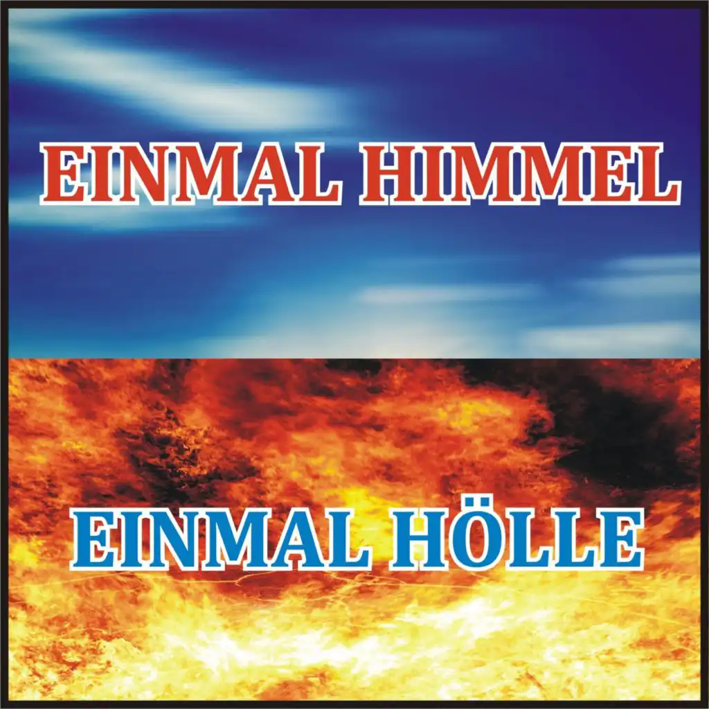 Himmel & Hölle